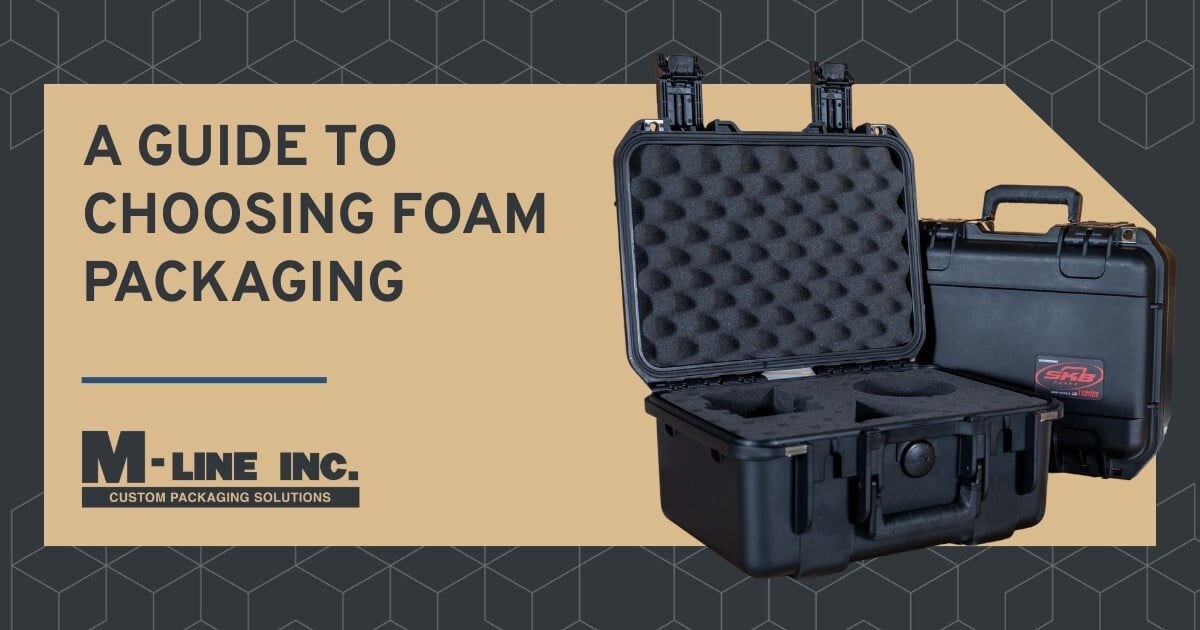 A Guide to Choosing Foam Packaging