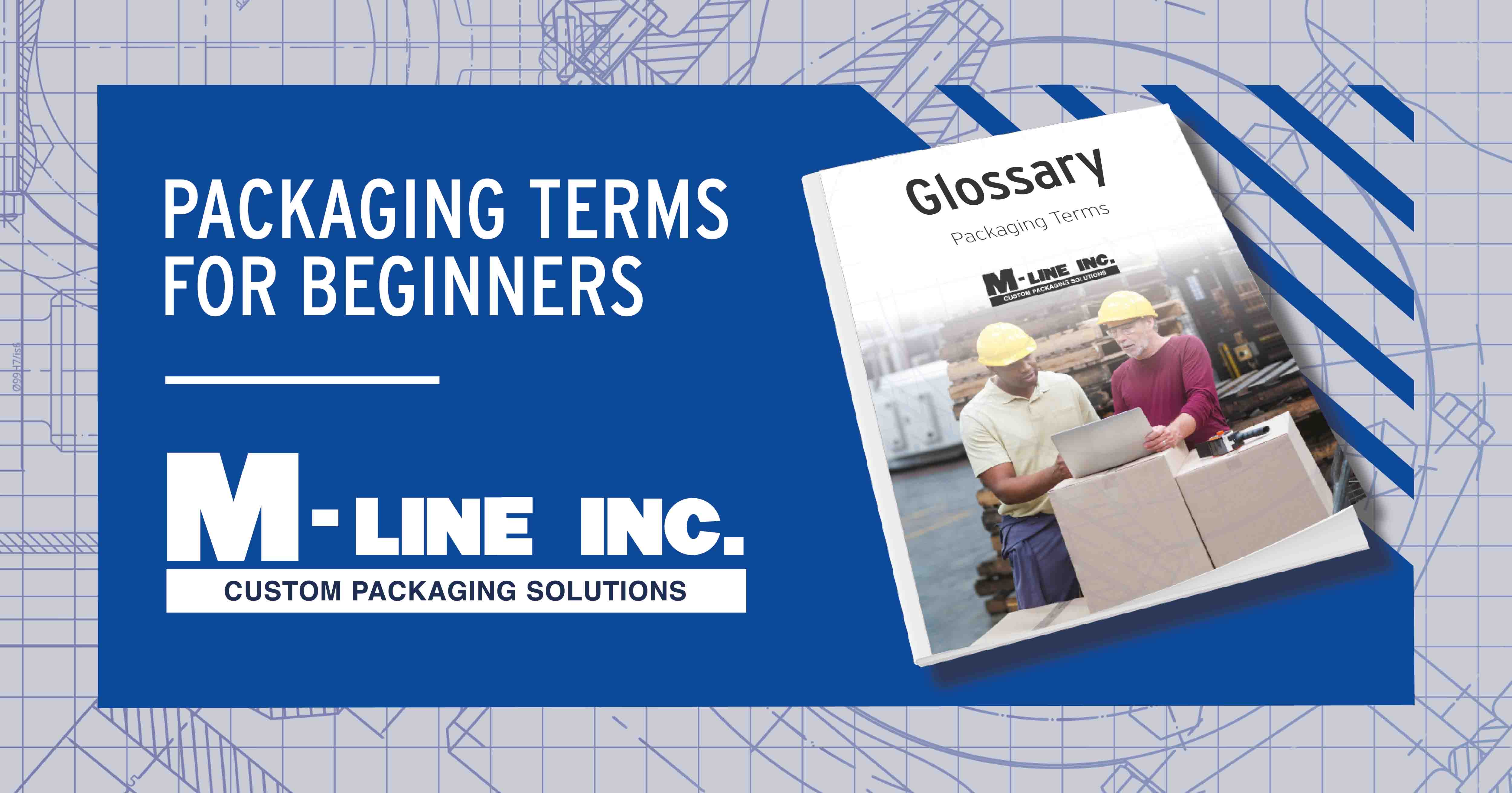 From A to Z: A Glossary of Packaging Terms for Beginners