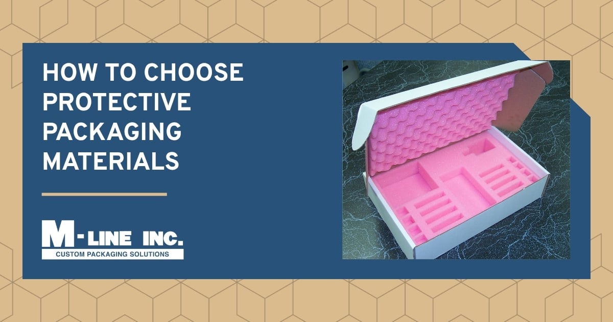 Protective Packaging: How to Select the Right Materials for Damage Prevention