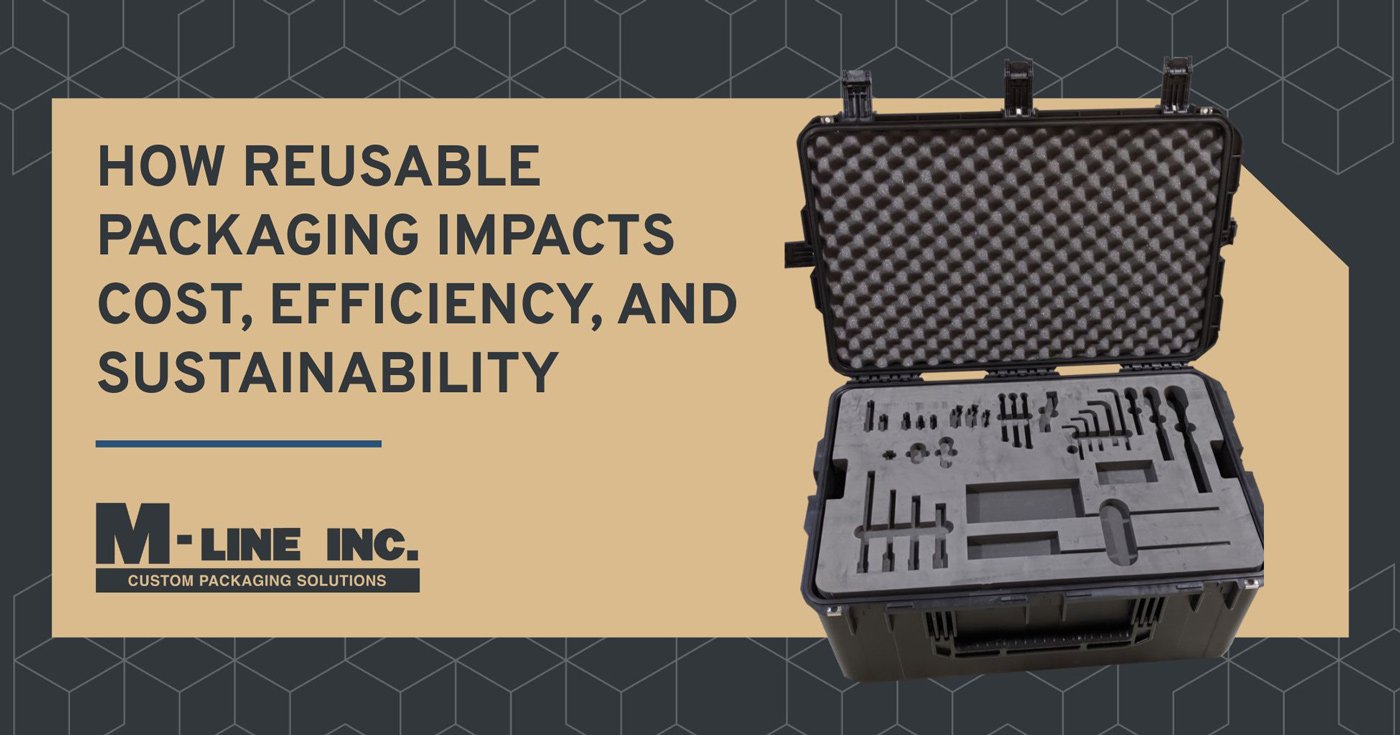 How Reusable Packaging Impacts Cost, Efficiency, and Sustainability